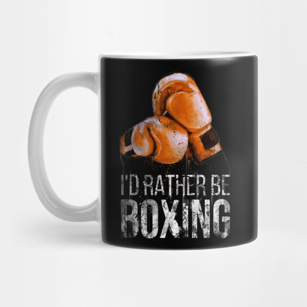 I'd rather be boxing by Sacrilence